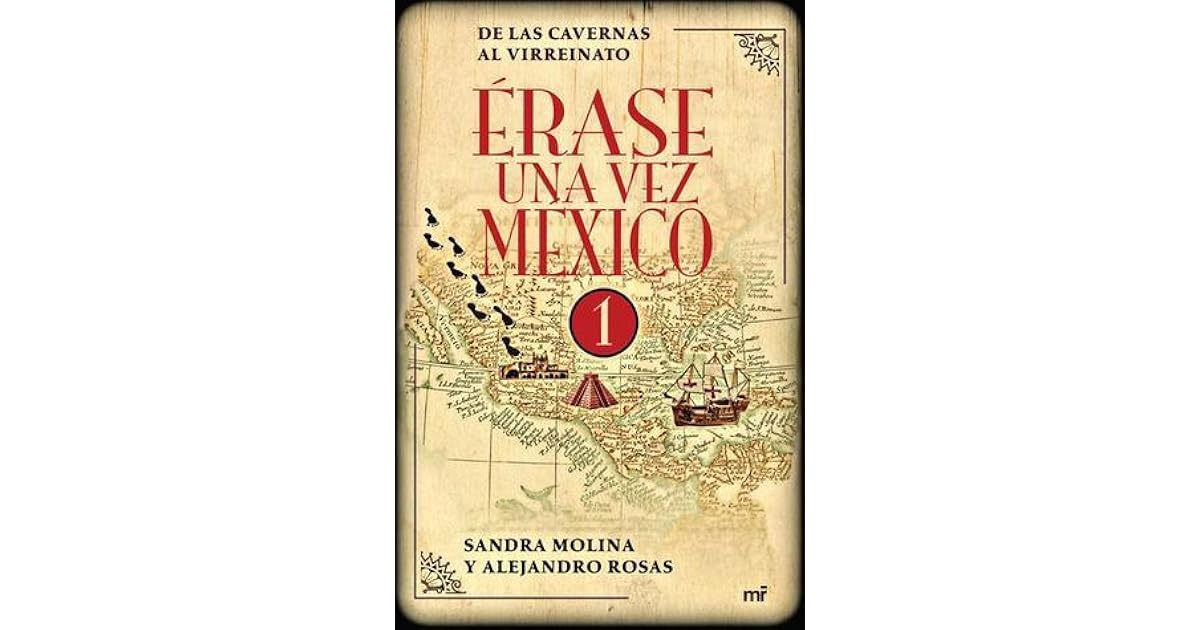 Descargar Libro Erase Una Vez Mexico Pdf