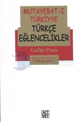 Mutayebat-ı Türkiyye - Türkçe Eğlencelikler (Unknown Binding)