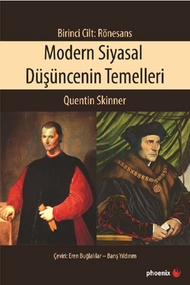 Modern Siyasal Düşüncenin Temelleri (Rönesans, #1)