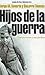 Hijos de la guerra