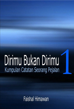 Dirimu Bukan Dirimu 1