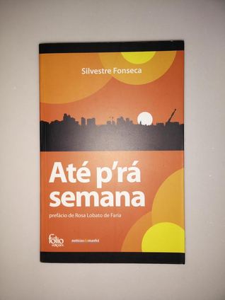 Até pr'á semana (Paperback)