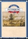 The Siege of Petersburg (National Park Civil War Series) The Siege of Petersburg (National Park Civil War Series)