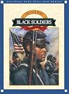 The Civil War's Black Soldiers The Civil War's Black Soldiers