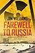 Farewell to Russia