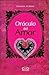 Oráculo del Amor by Roxanna Erdman