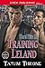 Training Leland (Hard Hits 12)