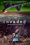 Invaded by Melissa Landers