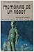 Memorias de un robot