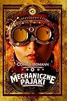 Mechaniczne pająki by Corina Bomann
