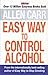 Easy Way to Control Alcohol by Allen Carr