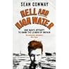 Hell and High Water by Sean Conway