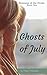 Ghosts of July (Shamans of the Divide, #1)