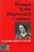 Woman in the Nineteenth Cen...