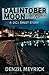 Dalintober Moon by Denzil Meyrick