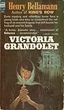 Victoria Grandolet by Henry Bellamann Victoria Grandolet by Henry Bellamann