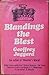 Blandings The Blest And The...
