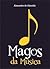 Magos da Música