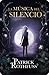 La Música del Silencio