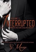 Interrupted Vol. 2
