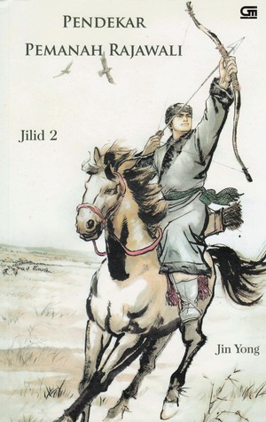 Pendekar Pemanah Rajawali, Jilid 2 (Paperback)