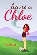 Leaves For Chloe