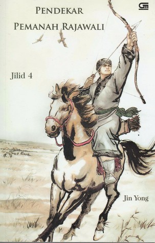Pendekar Pemanah Rajawali, Jilid 4 (Paperback)
