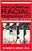 The Psychopathic Racial Per...