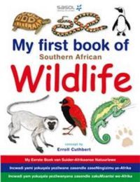 My First Book of Southern African Wildlife (Paperback)