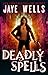 Deadly Spells (Prospero's War, #3)