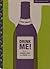 Drink Me!: How to Choose, T...