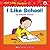First Little Readers: I Lik...