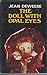 The Doll with Opal Eyes