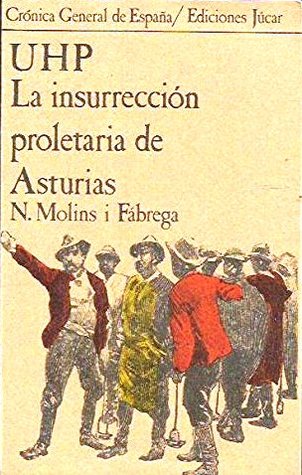 UHP. La insurrección proletaria de Asturias (Paperback)