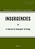 Insurgencies: A Journal on Insurgent Strategy, no. 1