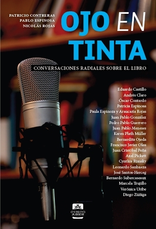Ojo en tinta: Conversaciones radiales sobre el libro