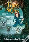 Fairy Oak - O Encanto das Trevas by Elisabetta Gnone