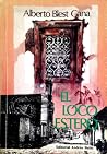 El loco Estero