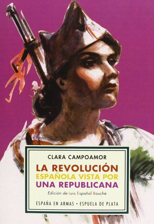 La revolución española vista por una republicana (Paperback)