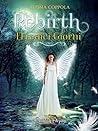 Rebirth by Alessia Coppola