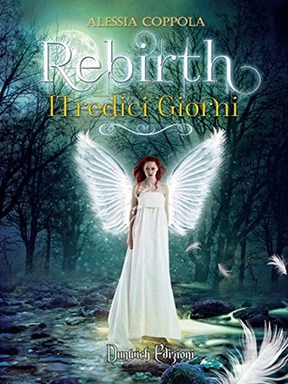 Rebirth: I tredici giorni