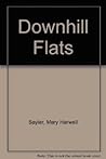 Downhill Flats