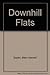 Downhill Flats by Richard Wahl