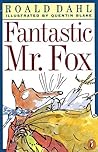 Fantastic Mr. Fox by Roald Dahl