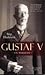 Gustav V by Stig Hadenius