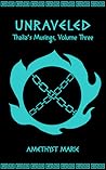 Unraveled (Thalia's Musings #3)