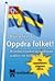Oppdra folket! - Norge, Sverige og innvandring