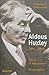Aldous Huxley