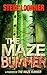 The Maze Bummer: A Parody of The Maze Runner