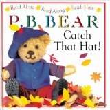 Catch That Hat (P. B. Bear Picture Books)